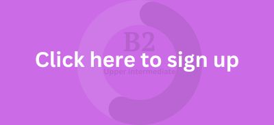 click here to sign up - b2 online English course